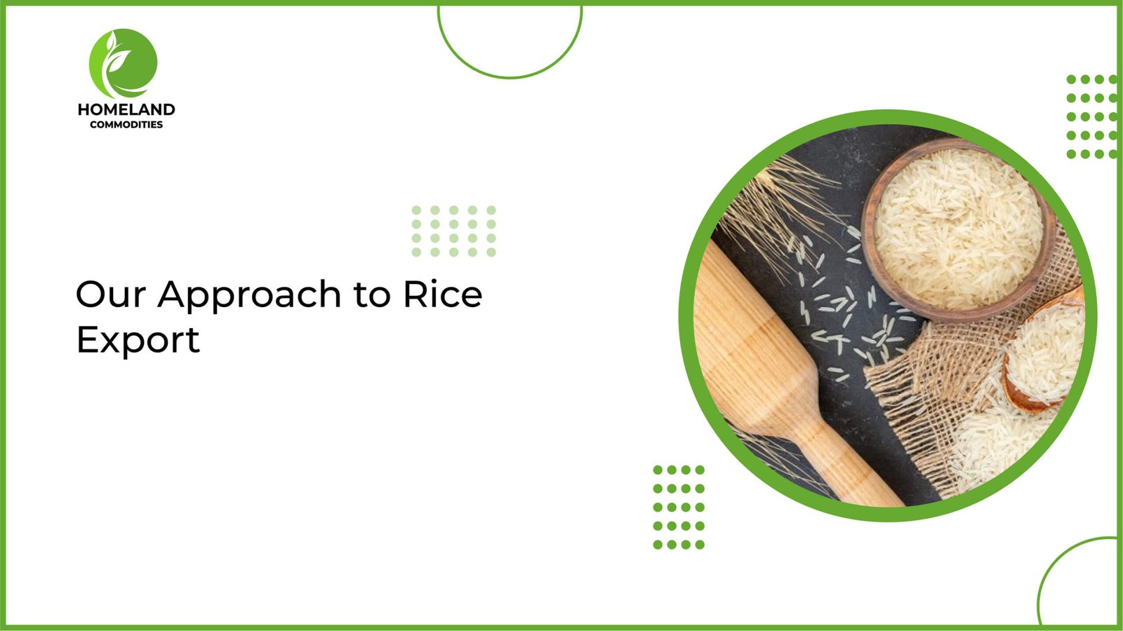 Approach for Rice